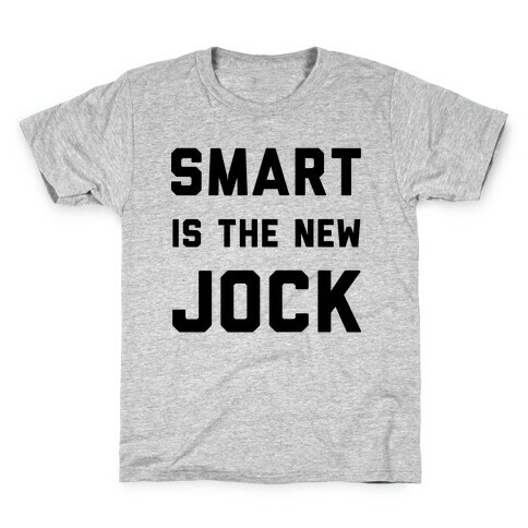 Smart is the New Jock Kids T-Shirt