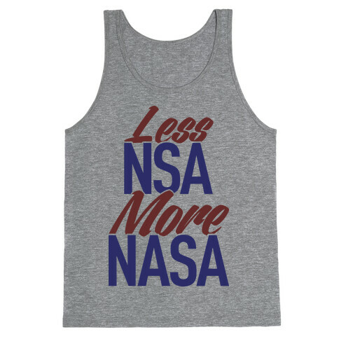 Less NSA More NASA Tank Top