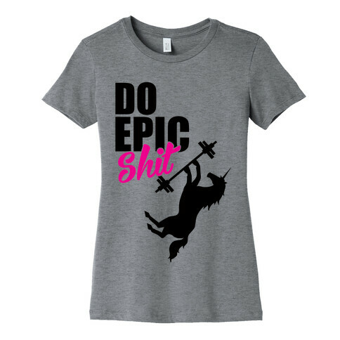 Epic Workout Womens T-Shirt