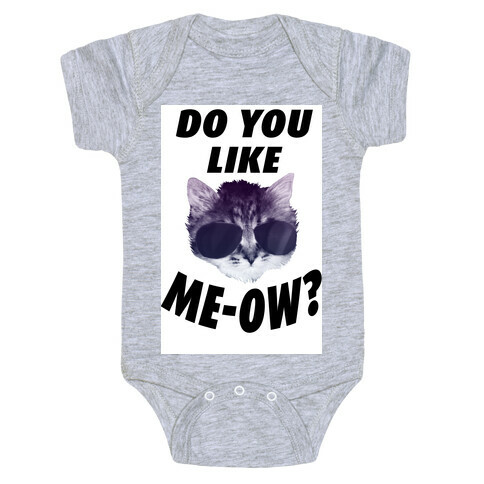 Do You Like Me-Ow? Baby One-Piece