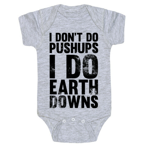 I Do Earthdowns Baby One-Piece