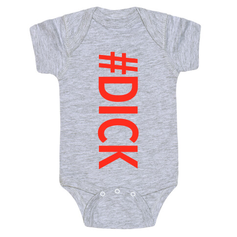 #DICK Baby One-Piece