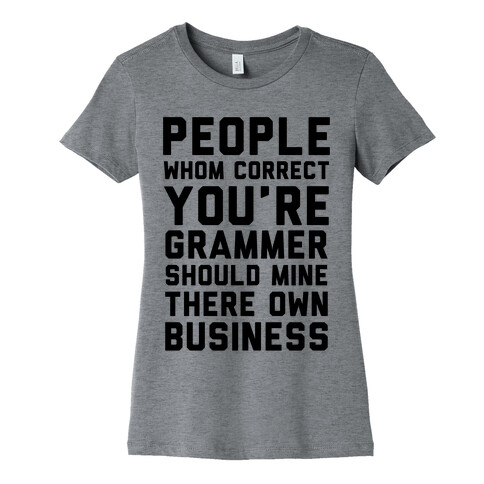 Bad Grammer Womens T-Shirt