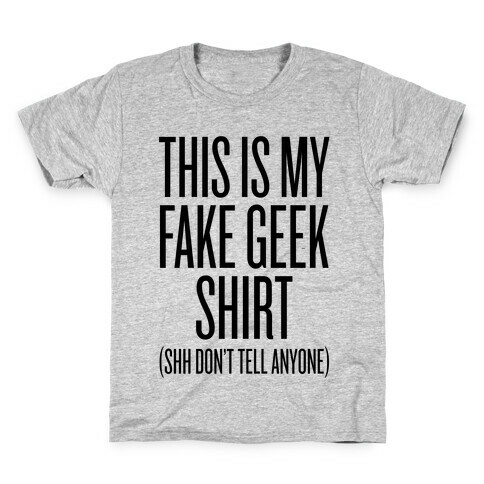 Fake Geek Shirt Kids T-Shirt
