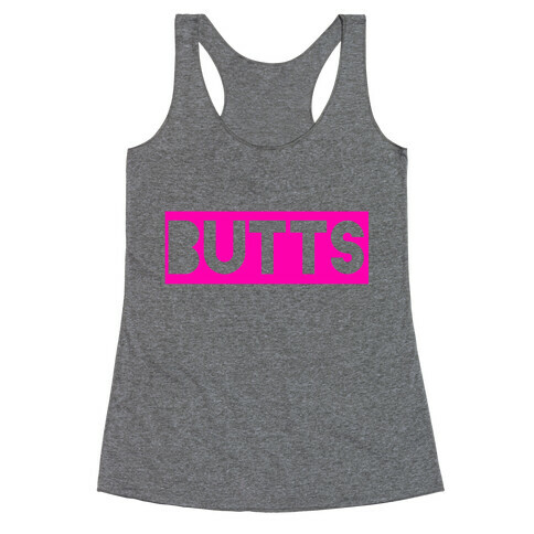 Butts Racerback Tank Top