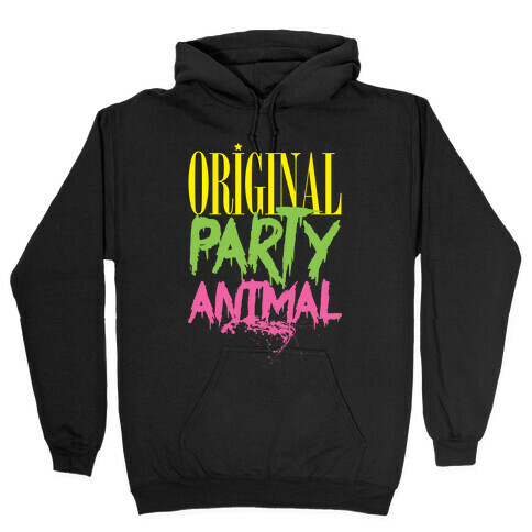 Original Party Animal Hooded Sweatshirt