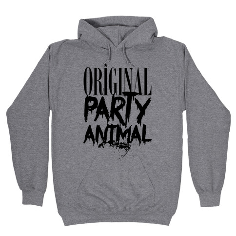 Original Party Animal Hooded Sweatshirt