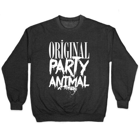 Original Party Animal Pullover