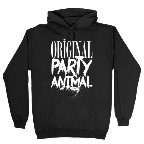 Original Party Animal Hooded Sweatshirt