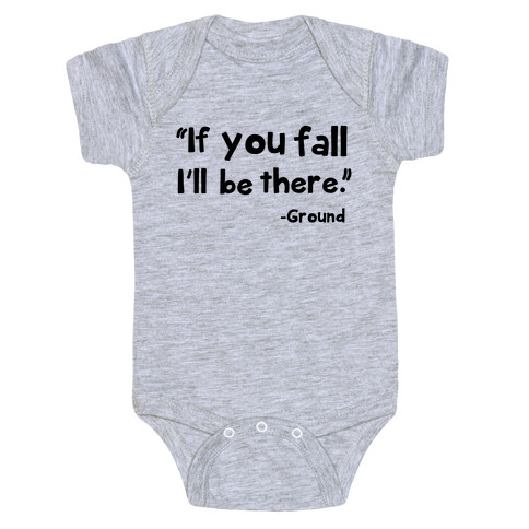 If You Fall Baby One-Piece