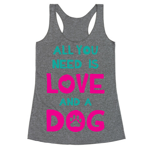 Love And A Dog Racerback Tank Top