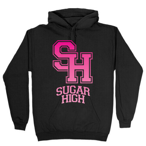 Sugar High Hooded Sweatshirt