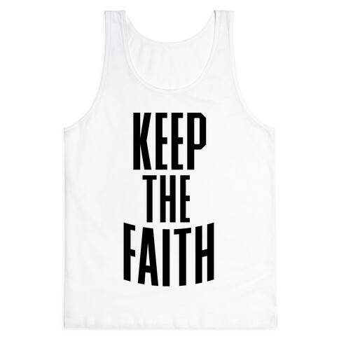 Keep The Faith Tank Top
