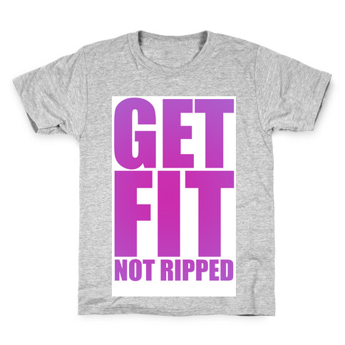 Get Fit Kids T-Shirt