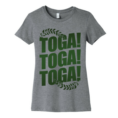 TOGA! TOGA! TOGA! Womens T-Shirt