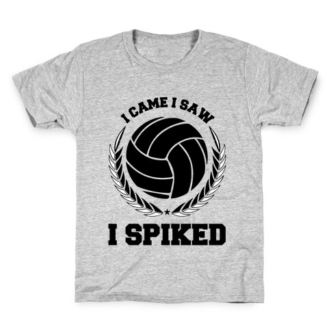 I Came I Saw I Spiked Kids T-Shirt