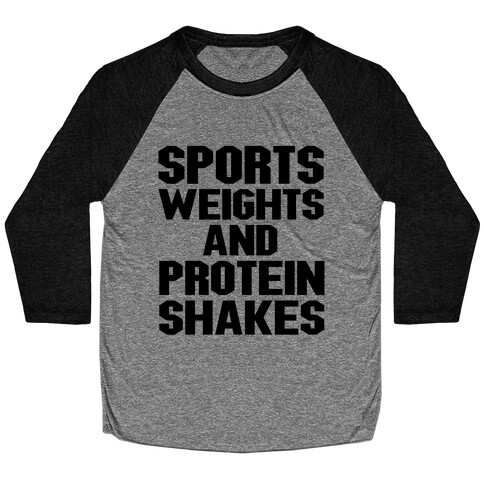 Sports Weights and Protein Shakes Baseball Tee
