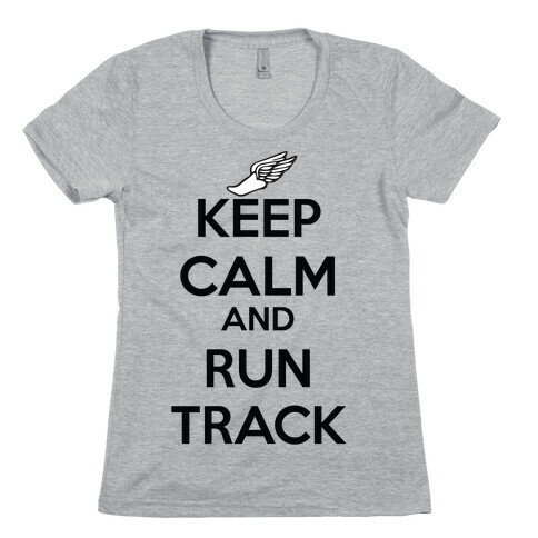 Run Track! Womens T-Shirt