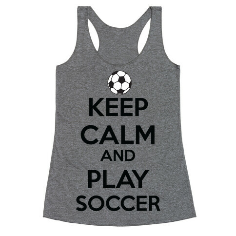 Play Soccer Racerback Tank Top