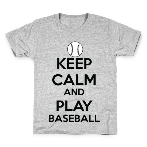 Play Baseball Kids T-Shirt