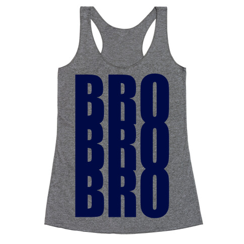 BRO! Racerback Tank Top