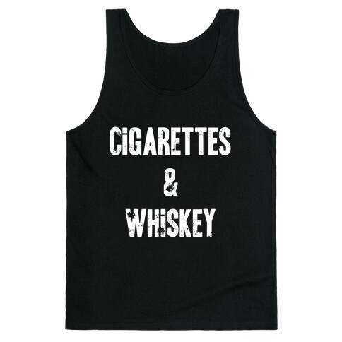 Cigarettes & Whiskey Tank Top