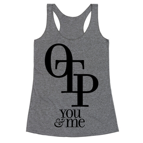 OTP - You & Me Racerback Tank Top