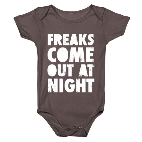 Freaks Come Out At Night (White Ink) Baby One-Piece