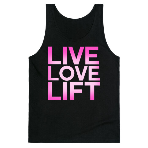 Live Love Lift Tank Top