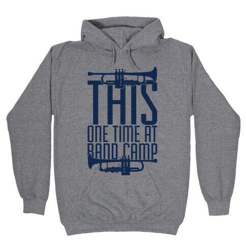 Band Camp Hooded Sweatshirt