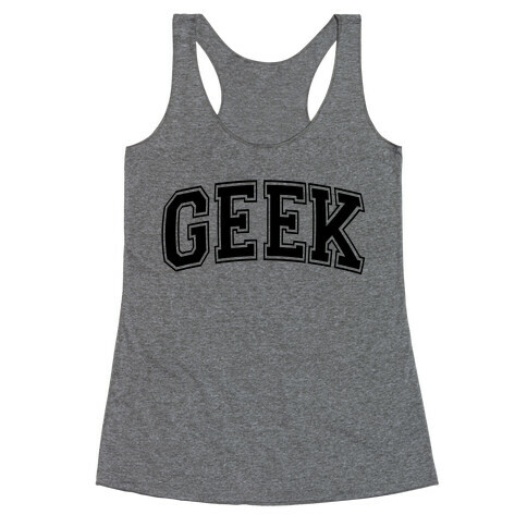 Geek Racerback Tank Top