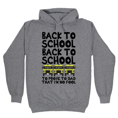 Back to School Hooded Sweatshirt