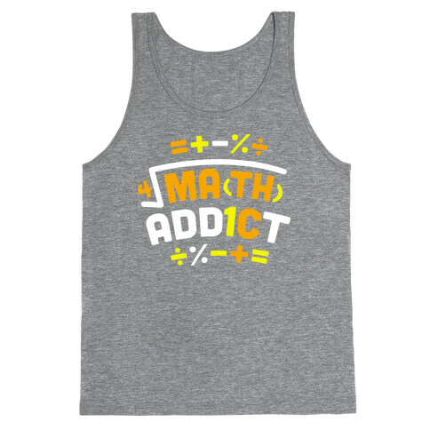 Math Addict  Tank Top