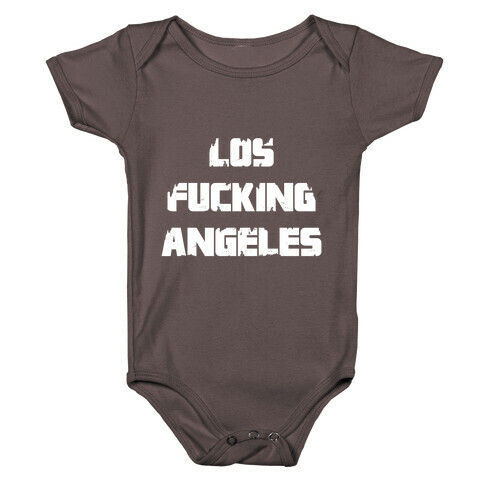 Los F***ing Angeles Baby One-Piece