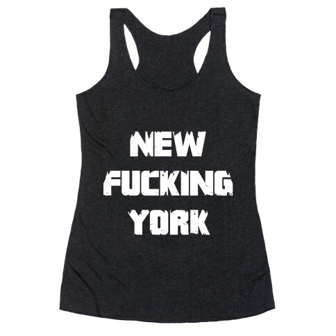 New F***ing York Racerback Tank Top