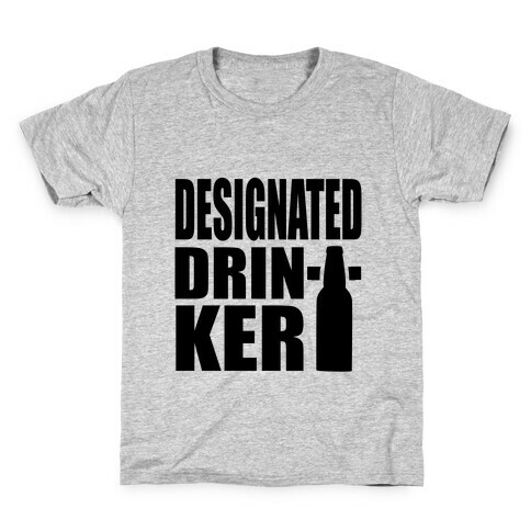 Designated Drinker Kids T-Shirt