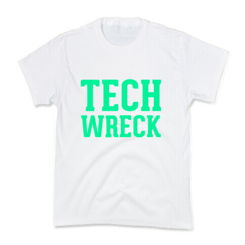 Tech Wreck Kids T-Shirt
