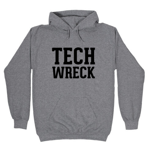 Tech Wreck Hooded Sweatshirt