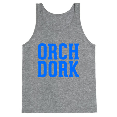 Orch Dork Tank Top