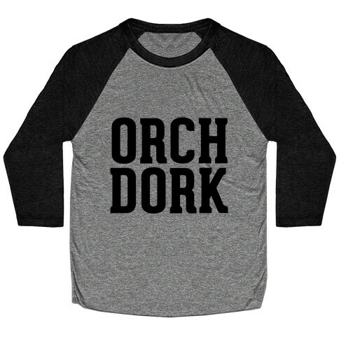 Orch Dork Baseball Tee