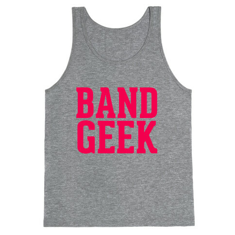 Band Geek Tank Top