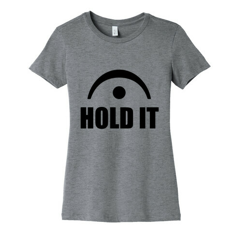 Hold It (Fermata) Womens T-Shirt