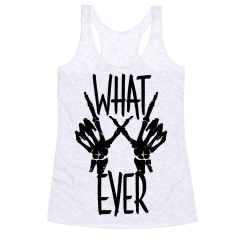 Whatever Racerback Tank Top