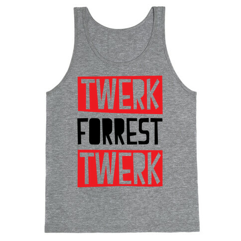 Twerk Gump Tank Top