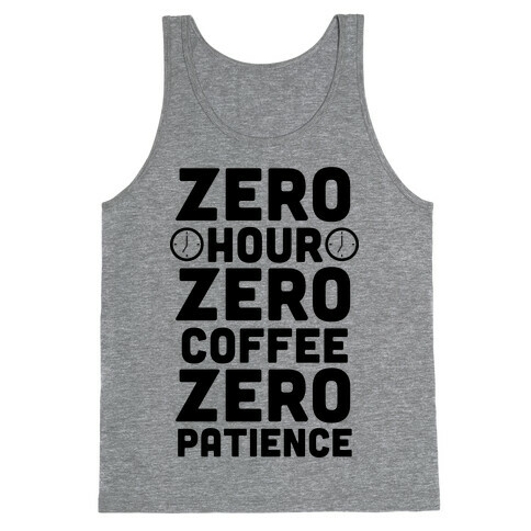 Zero Hour Tank Top