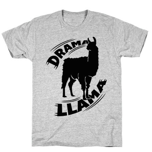 Drama Llama T-Shirt