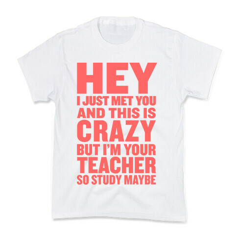 Study, Maybe? Kids T-Shirt