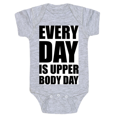 Upper Body Day Baby One-Piece