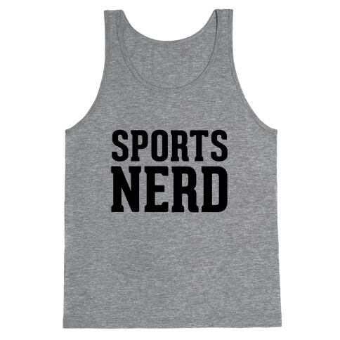 Sports Nerd Tank Top