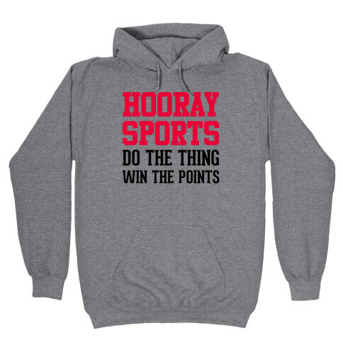 Hooray Sports Hooded Sweatshirt